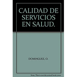 La calidad de servicios de salud