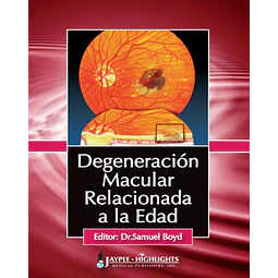 Degeneración Macular Relacionada a la Edad
