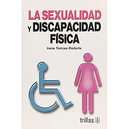 La sexualidad y discapacidad fisica