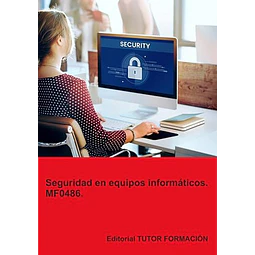 Seguridad en equipos informáticos. MF0486