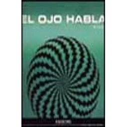 El ojo habla