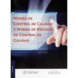 Norma de Control de Calidad y Norma de Recisión de Control de Calidad