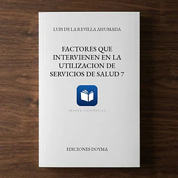 Factores que intervienen en la utilizacion de servicios de salud 7