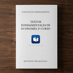 Textos Fundamentales de Economía 2º Curso