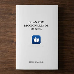 GRAN VOX DICCIONARIO DE musica
