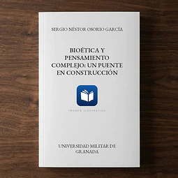 Bioética y pensamiento complejo: un puente en construcción