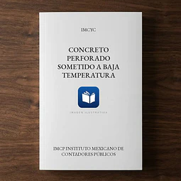 Concreto perforado sometido a baja temperatura