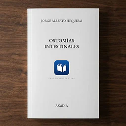 Ostomías Intestinales