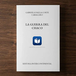 La guerra del chaco