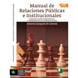 Manual de relaciones públicas e institucionales. Comunicación estratégicas y estrategias de comunica