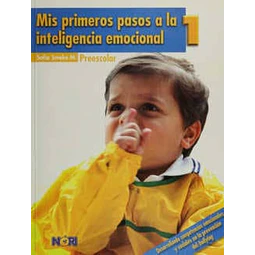 Mis primeros pasos a la inteligencia emocional 1 Preescolar