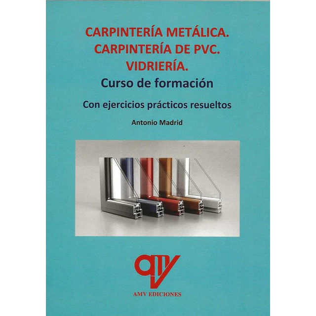 Carpinteria metalica. carpinteria de pvc vidrieria