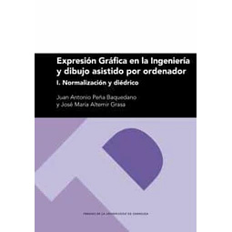 Expresión gráfica en la Ingeniería y dibujo asistido por ordenador
