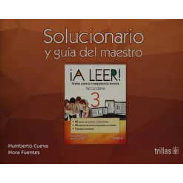¡A Leer! Secundaria 3. Solucionario y guía del maestro