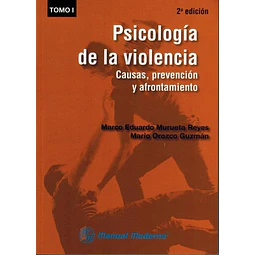 Psicología de la Violencia - Tomo I