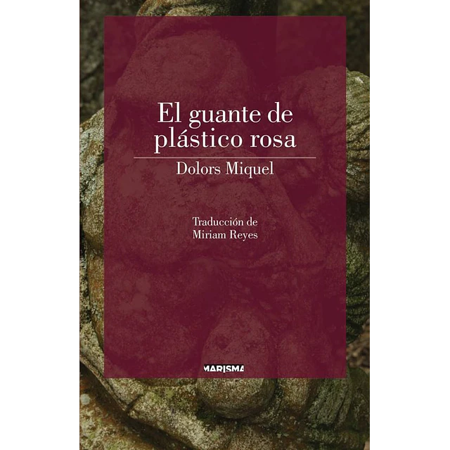 El guante de plástico rosa