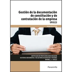 Gestión de la documentación de constitución y de contratación de la empresa