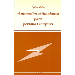 Animacion estimulativa para personas mayores discapacitadas