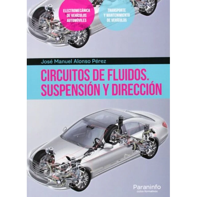 Circuitos de Fluidos, Suspensión y Dirección