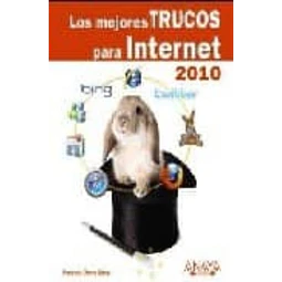 Los mejores Trucos para Internet