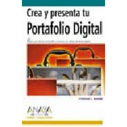 Crea y presenta tu Portafolio Digital