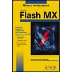 Flash MX Manual Imprescindible