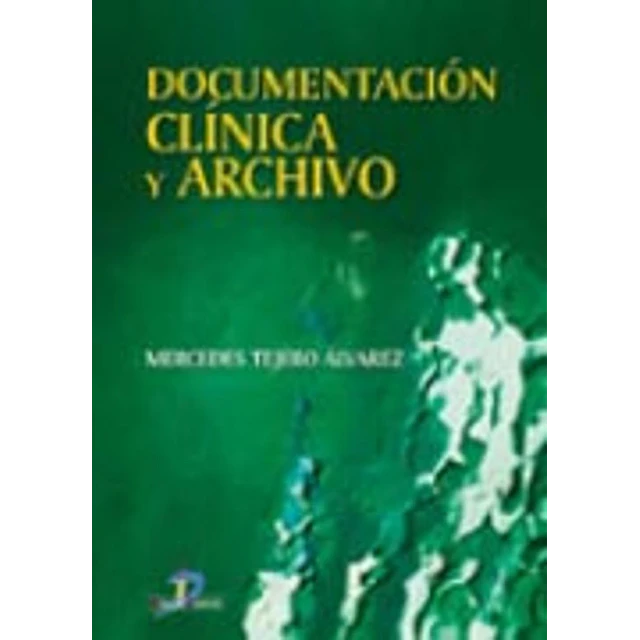Documentación Clínica y Archivo
