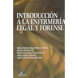 Introducción a la Enfermería Legal y Forense
