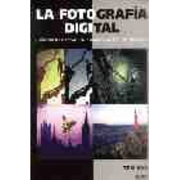 La Fotografia Digital