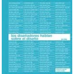 Los diseñadores hablan sobre el diseño