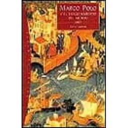 Marco Polo y el descubrimiento del mundo