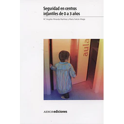 Seguridad en Centros Infantiles de 0 a 3 Años