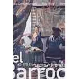 El Barroco 1600-1770: el arte europeo, de Caravaggio a Tiepolo