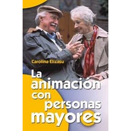 La animacion de las personas mayores