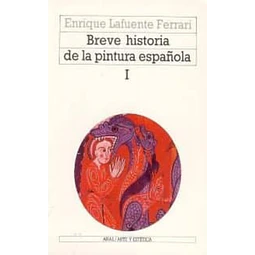 Breve historia de la pintura española - 2 TOMOS