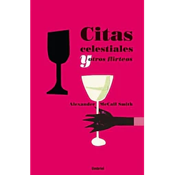 Citas Celestiales y otros Flirteos