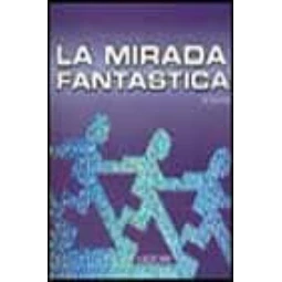 La mirada fantastica