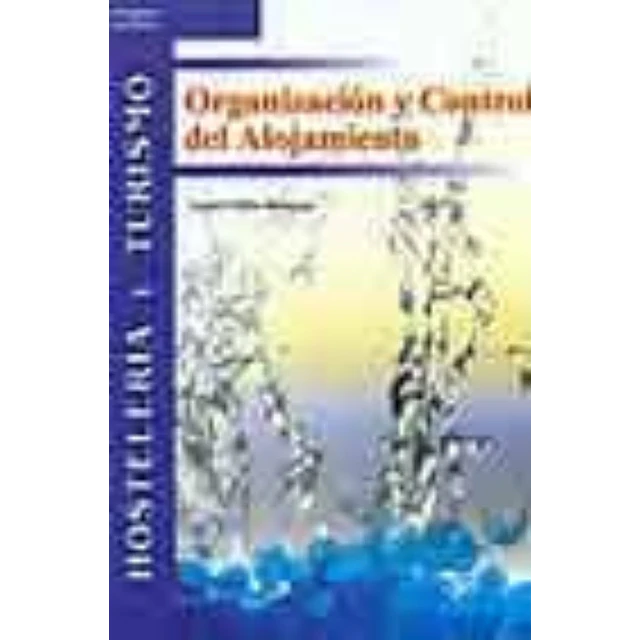 Organizacion y control del alojamiento