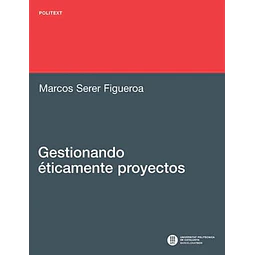 Gestionando éticamente proyectos