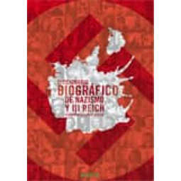 Diccionario Biográfico de Nazismo y III Reich