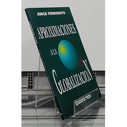 Aproximacion a la Globalizacion