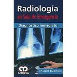 Radiología en Sala de Emergencia