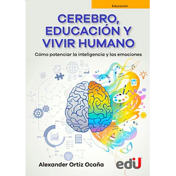 Cerebro, Educación y Vivir Humano
