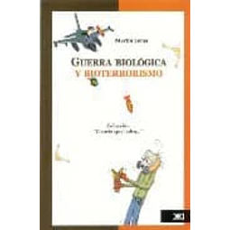 Guerra Biológica y Bioterrorismo