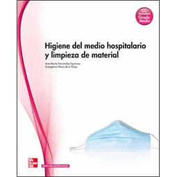 Higiene del medio hospitalario y limpieza de material