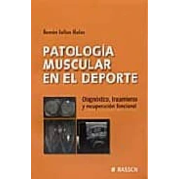 Patologia Muscular en el Deporte Diagnostico  Tratamiento y recupracion funcional