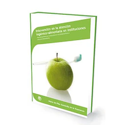 Intervención en la atención higiénico-alimentaria en instituciones