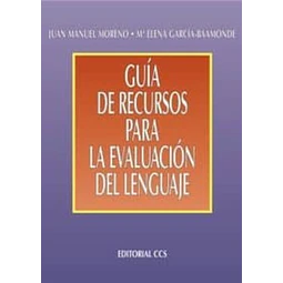 Guia de recursos para la evaluacion del lenguaje