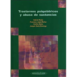 Trastornos psiquiátricos y abuso de sustancias