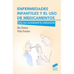 Enfermedades Infantiles y el Uso de Medicamentos